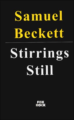 Stock image for Stirrings Still for sale by Yes Books