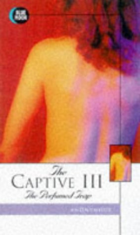 The Captive III: The Perfumed Trap (9781562010188) by Tegora, Olga