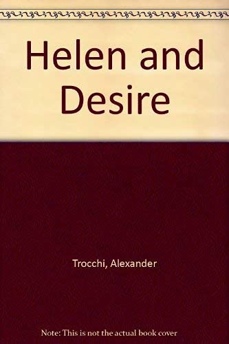 Stock image for Helen and Desire for sale by Priceless Books