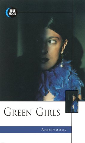 9781562011444: Green Girls (Blue Moon)