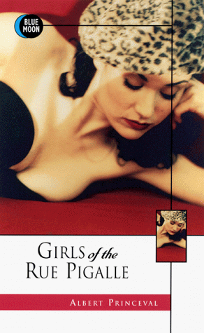 Beispielbild fr Girls of the Rue Pigalle zum Verkauf von Stock & Trade  LLC