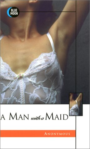 A Man with a Maid (9781562011819) by Adler, Bill; Holmes, James