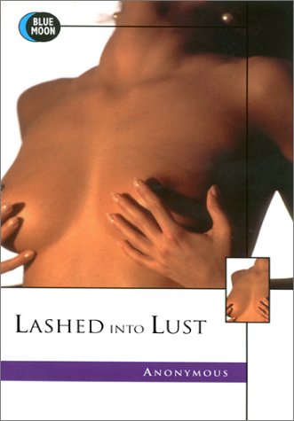 Lashed into Lust (9781562011987) by Holmes, James