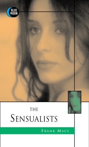 9781562012267: The Sensualists (Blue Moon)