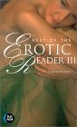 Beispielbild fr Best of the Erotic Reader zum Verkauf von Better World Books