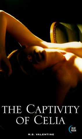 9781562013424: The Captivity of Celia