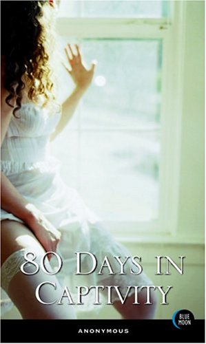 Imagen de archivo de 80 Days in Captivity a la venta por ThriftBooks-Dallas