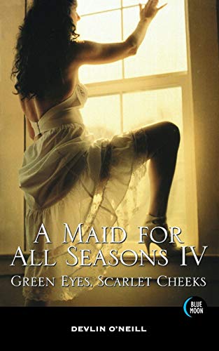 Beispielbild fr A Maid For All Seasons, Volume 4 [Paperback] O'Neill, Devlin zum Verkauf von Broad Street Books
