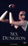 Sex Dungeon (9781562015015) by Gordon, Ray