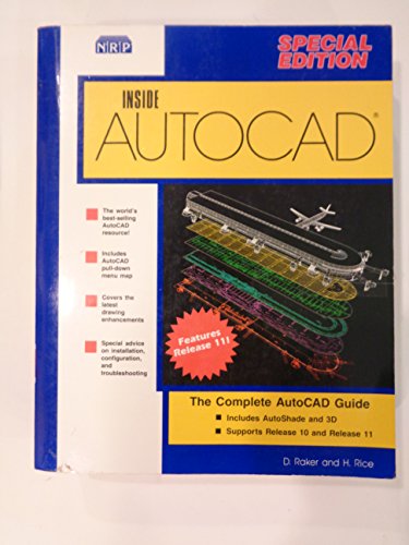 Inside AutoCAD: The Complete AutoCAD Guide (9781562050207) by Rusty Gesner; Jim Boyce; Daniel Raker; Harbert Rice