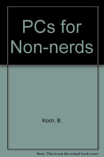 9781562051501: PCs for Non-Nerds