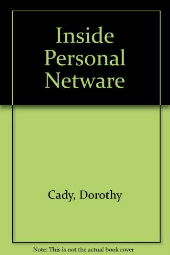 Inside Personal Netware (9781562052324) by Cady, Dorothy