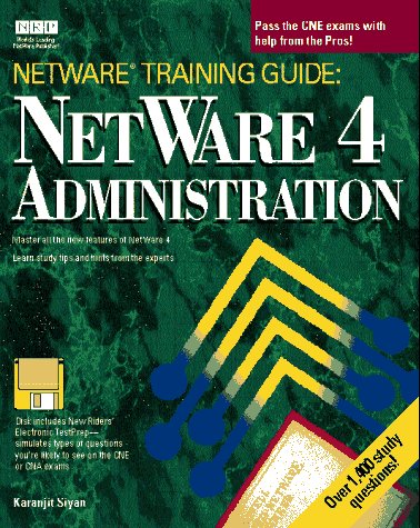 Beispielbild fr NetWare Training Guide : NetWare 4.0 Administration zum Verkauf von Better World Books