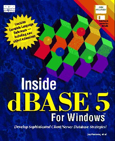 9781562052416: Inside dBASE 5 for Windows/Book and Disk