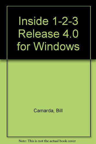 Imagen de archivo de Inside 1-2-3 Release 4.0 for Windows (Inside S.) a la venta por WorldofBooks