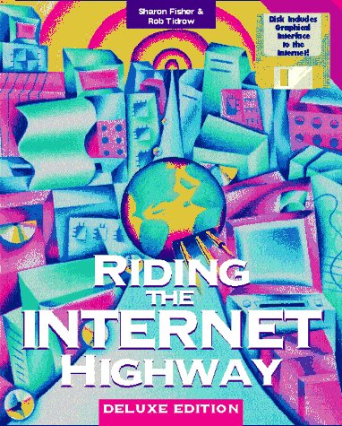Imagen de archivo de Riding the Internet Highway a la venta por Ergodebooks