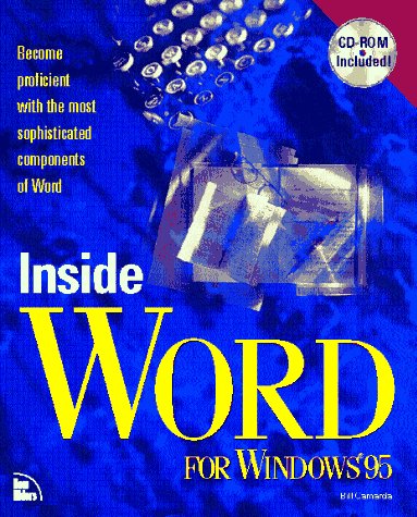 Beispielbild fr Inside WORD for Windows 95 (Inside S.) zum Verkauf von WorldofBooks