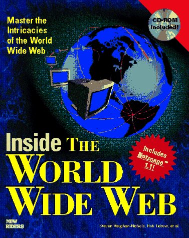 Inside the World Wide Web (9781562054120) by New Riders