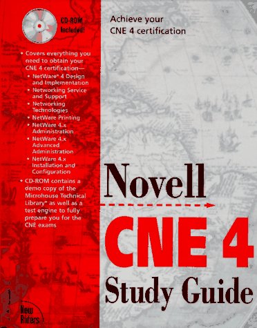 Novell CNE 4 Study Guide (9781562055127) by Cady, Dorothy; Heywood, Drew; Niedermiller-Chaffins, Debra; Steen, William