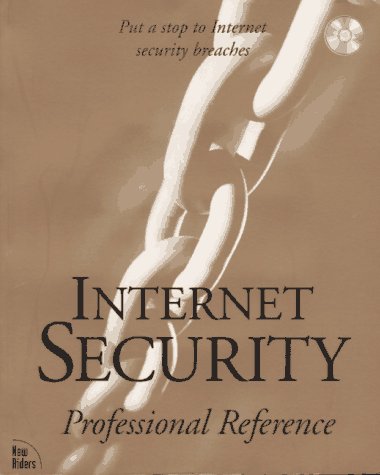 Beispielbild fr Internet Security: Professional Reference zum Verkauf von Wonder Book
