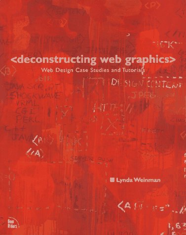 9781562056414: DECONSTRUCTING WEB GRAPHICS