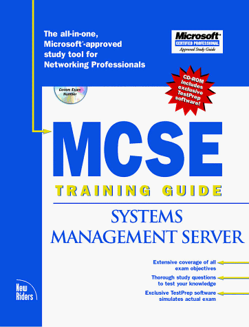 McSe Training Guide: Systems Management Server 1.2 (9781562057480) by Adamson, Jay; Sirockman, Jason; Tetz, Ed