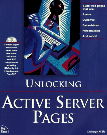 Stock image for Unlocking Active Server Pages [With CDROM] for sale by ThriftBooks-Dallas