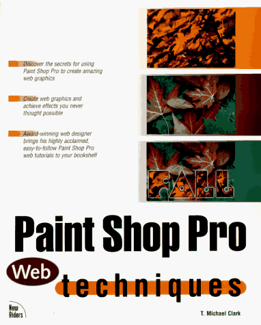 Imagen de archivo de Paint Shop Pro Web Techniques a la venta por Better World Books