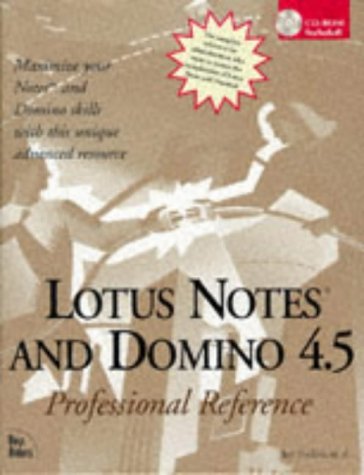 Stock image for Lotus Notes and Domino 4.5: Professional Reference for sale by Hippo Books
