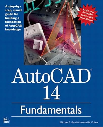 Beispielbild fr Autocad 14 Fundamentals zum Verkauf von Wonder Book