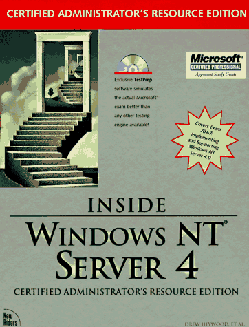 Stock image for Inside Windows Nt Server 4: Certified Administrator's Resource Edition for sale by HPB-Red