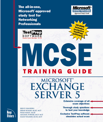 Imagen de archivo de McSe Training Guide: Exchange Server 5 (Training Guides) a la venta por HPB-Red