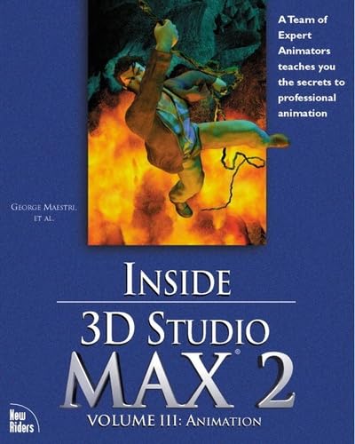 Beispielbild fr Inside 3D Studio Max 2, Vol. 3: Animation zum Verkauf von HPB-Red