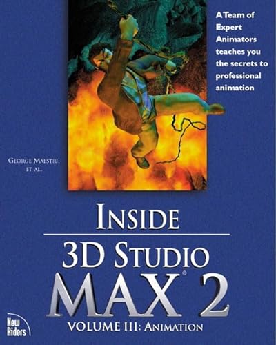 Stock image for Inside 3D Studio Max 2 : Animation for sale by Better World Books