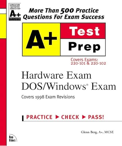 A+ Certification Hardware Exam Dox/Windows Exam: Covers Exams : 220-101 220-102 (The Testprep Series) (9781562058920) by Berg, Glenn; Ryan, Melissa; Alley, Brian