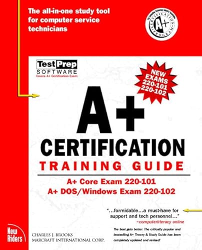 Beispielbild fr A+ Certification Training Guide (The Training Guide Series) zum Verkauf von Wonder Book