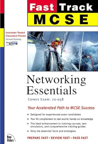 Beispielbild fr Networking Essentials (McSe Fast Track, Covers Exam : 70-058) zum Verkauf von Wonder Book