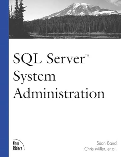 Beispielbild fr SQL Server System Administration zum Verkauf von Better World Books