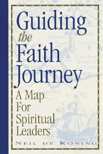 Beispielbild fr Guiding the Faith Journey : A Map for Spiritual Leaders zum Verkauf von Better World Books