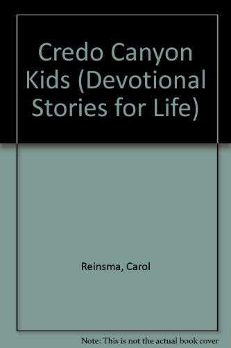 Beispielbild für Credo Canyon Kids (Devotional Stories for Life) zum Verkauf von Discover Books