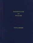 Existentialism and Folklore (9781562160357) by Heuscher, Julius E.