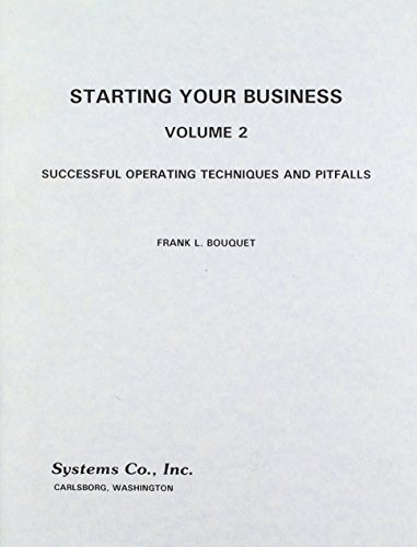 Starting Your Business: Operating Procedures (9781562160654) by Bouquet, Frank L.