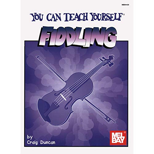 Imagen de archivo de You Can Teach Yourself Fiddling Book a la venta por Lowry's Books