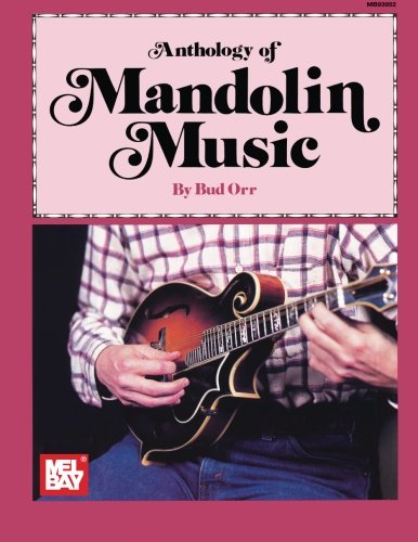 Imagen de archivo de Anthology of Mandolin Music a la venta por Once Upon A Time Books