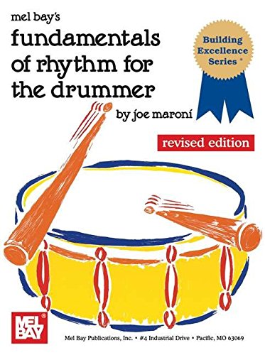 Beispielbild fr Fundamentals of Rhythm for the Drummer zum Verkauf von BooksRun