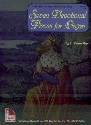 Beispielbild fr Mel Bay Seven Devotional Pieces for Organ zum Verkauf von Wonder Book