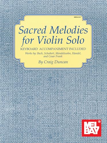Stock image for Sacred Melodies for Violin Solo for sale by HPB-Ruby