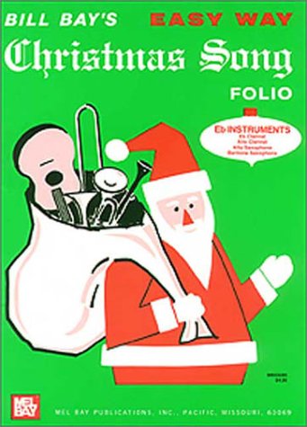 Bill Bay's Easy Way Christmas Songs Folio.