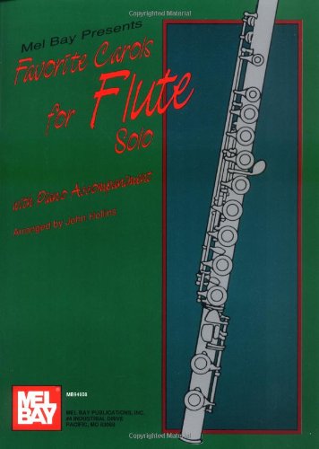 Mel Bay Favorite Carols for Flute Solo - John Hollins