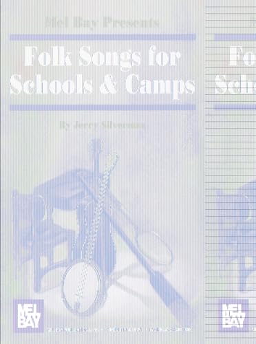 Beispielbild fr Folk Songs for Schools and Camps zum Verkauf von Wonder Book